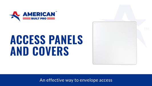 Access panel and cover – An effective way to envelope access